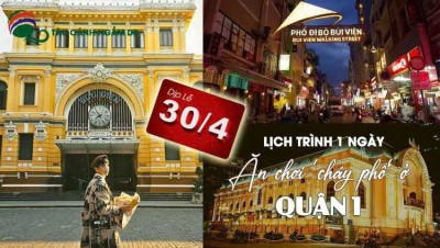 Lịch trình 1 ngày ăn chơi ‘cháy phố’ ở Quận 1 lễ 30/4